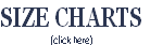 SIZE CHARTS
(click here)